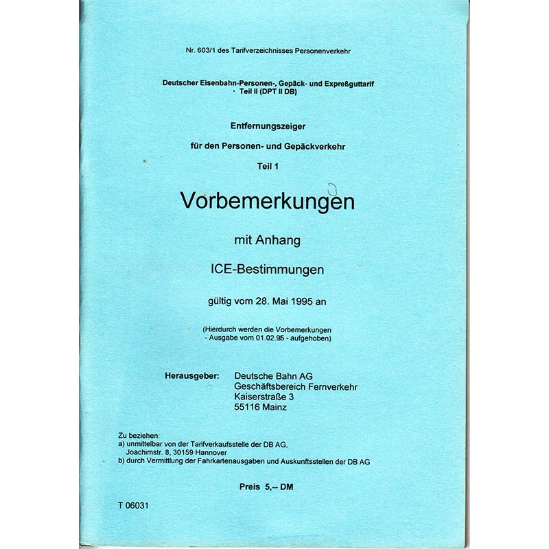 DB Entfernungsanzeiger Vorbemerkunden mit Anhang ICE-Bestimmungen 1995