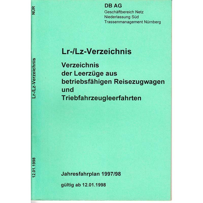 DB Lr-Verzeichnis Lz-Verzeichnis Leerzüge Nürnberg