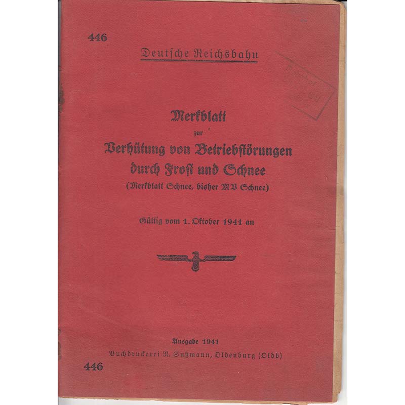 Merkblatt zur Verhütung von Betriebsstörungen durch Frost und Schnee, 1941