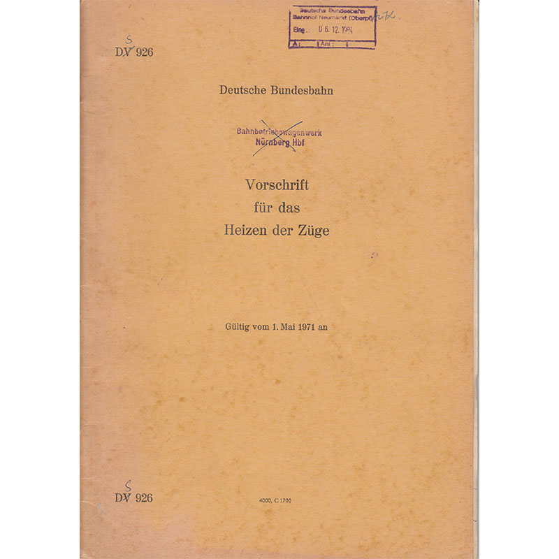 Deutsche Bundesbahn - Vorschrift für das Heizen der Züge - 1. Mai 1971