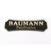 Lok- und Waggonschild ”Baumann Feldbahn” – Bild 2