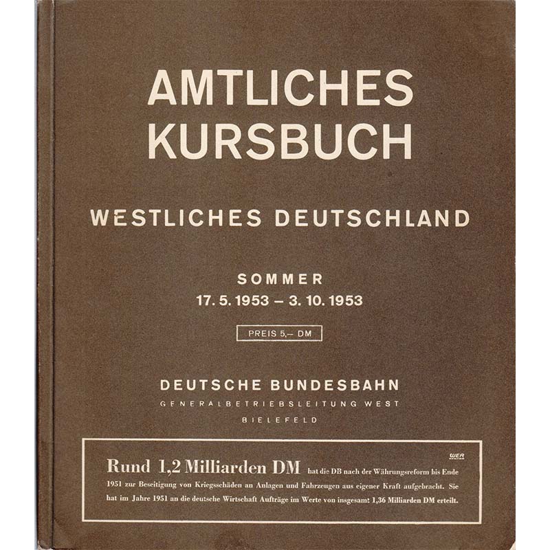 DB Amtliches Kursbuch, Sommer 1953 - westliches Deutschland - NACHDRUCK