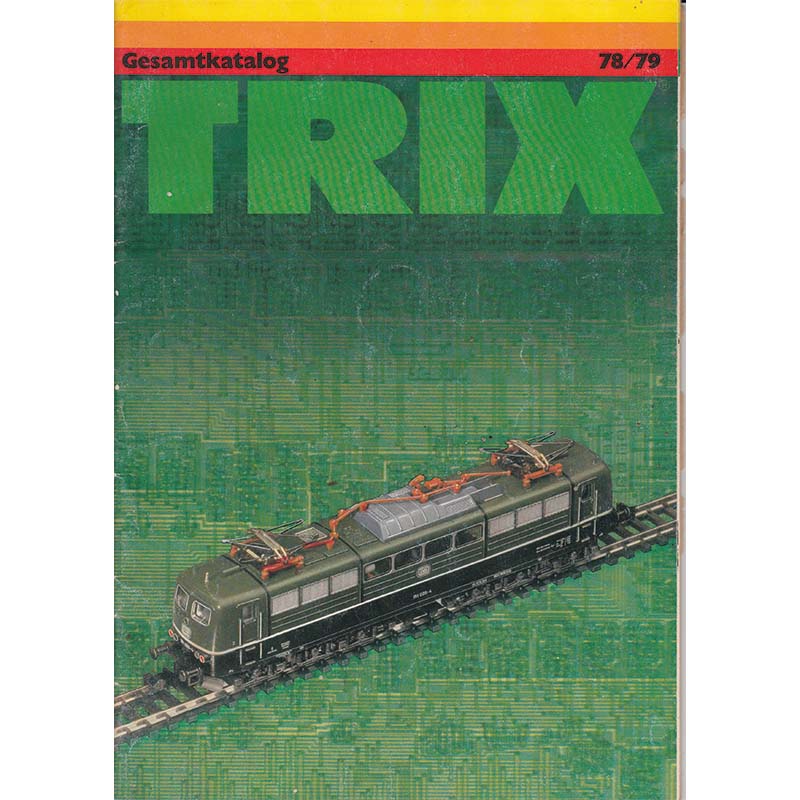 TRIX Gesamtkatalog 78/79 inkl. Preisliste