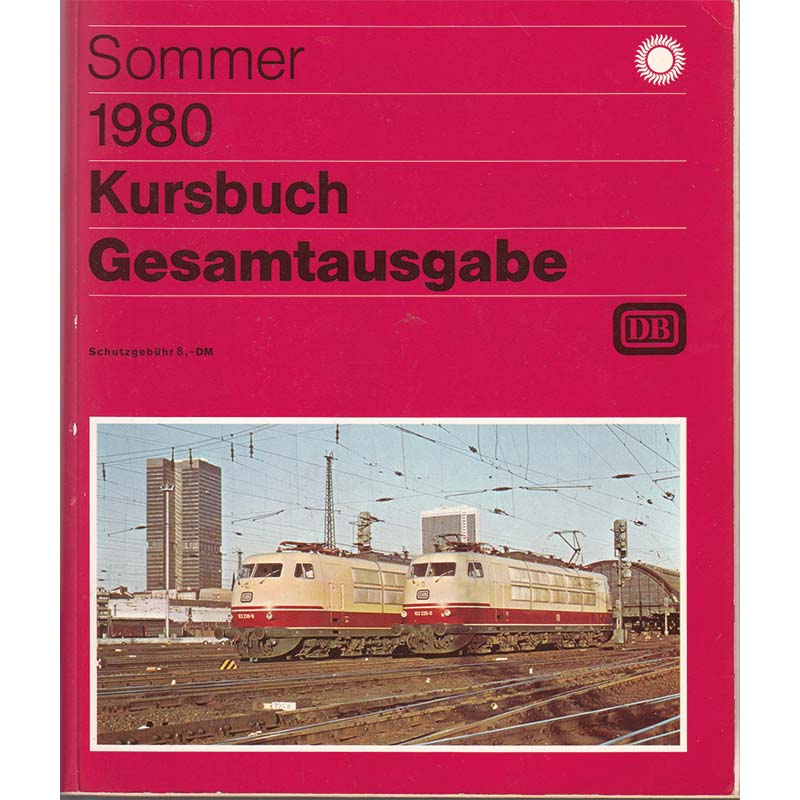 DB Kursbuch Sommer 1980 - Gesamtausgabe inkl. Übersichtskarte
