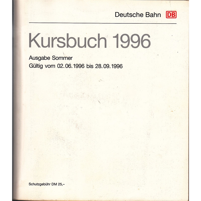 DB Kursbuch Sommer 1996 - Gesamtausgabe inkl. Übersichtskarte und Zugverzeichnis