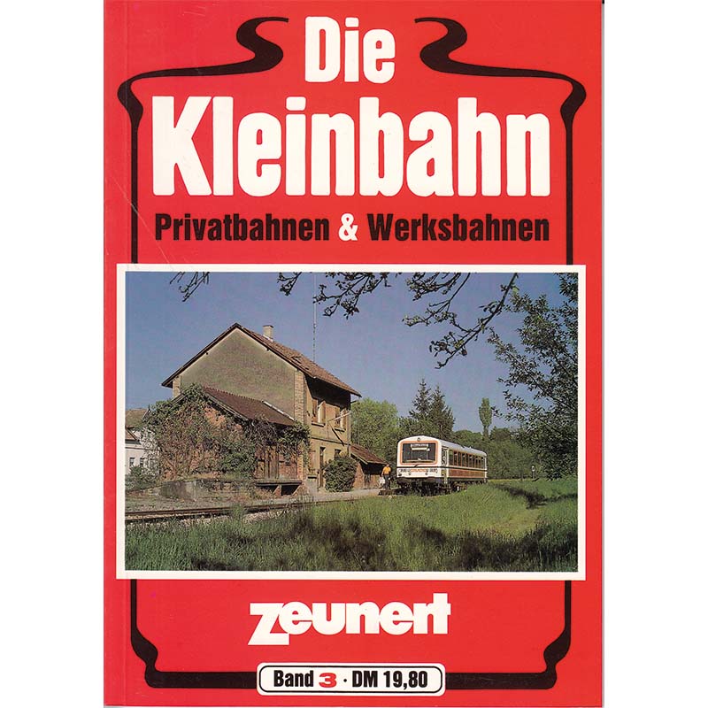 Die Kleinbahn, Zeunert, Band 3