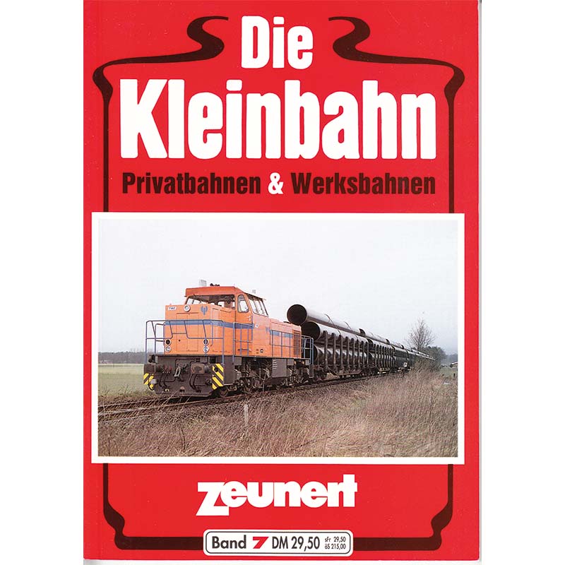 Die Kleinbahn, Zeunert, Band 7