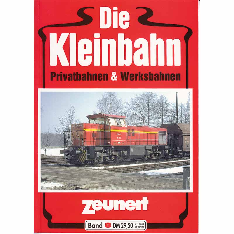 Die Kleinbahn, Zeunert, Band 8
